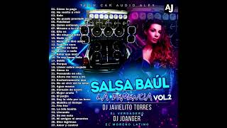 Salsa Baul quotLa Demenciaquot Vol2 DJ Joanger DJ Javielito Torres [upl. by Euqinue]