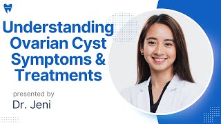 How To Understanding Ovarian Cyst Symptoms amp Treatments [upl. by Ailahtan]