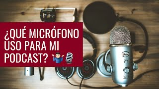 Micrófonos Recomendados Para Grabar Un PODCAST [upl. by Marshal]