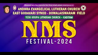 NMS FESTIVALS  2024  DOWLESWARAM FIELD  EAST GODAVARI SYNOD [upl. by Leeban]