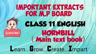 IMPORTANT EXTRACTS  CLASS 11 ENGLISH  HORNBILL TEXTBOOK  MP BOARD EXAM  REVISION CLASS [upl. by Dearborn]