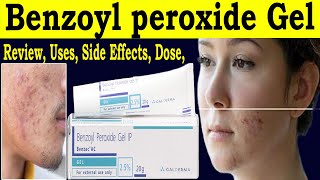 Benzoyl peroxide Gel 25mg  benzac ac 25 review  benzoyl peroxide for acne vulgaris Uses Dose [upl. by Atsuj]