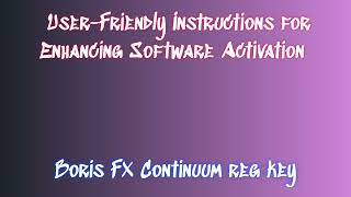 Downloading Boris FX Continuum StepbyStep Instructions [upl. by Rica181]