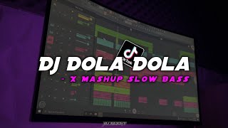 Dj Viral Tiktok Dola Dola X Mashup Slow Bass  Adem Slow beat  DJ SANTUY [upl. by Cassie]