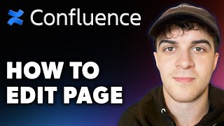 How to Edit on Confluence Page Full 2024 Guide [upl. by Misak]