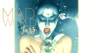 MAD WORLD  Jazz version COVER by kLEM ENtiNE [upl. by Sema]