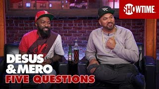 Worst Dates amp Last Meals  5 Questions w DESUS amp MERO  SHOWTIME [upl. by Yotal]