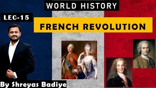 15 French Revolution  World History [upl. by Andromede642]