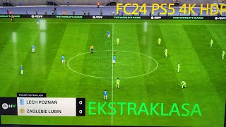 EA SPORTS FC 24 Lech Poznań vs Zagłębie Lubin quotEkstraklasaquot PS5 4K HDR gameplay [upl. by Nebe]