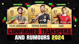 NEW CONFIRMED TRANSFERS amp RUMOURS 🤪🔥 ft Sergio Ramos Felipe Anderson Sane etc [upl. by Faxon]