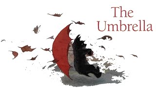 The Umbrella  a wordless picture book [upl. by Ainimre]