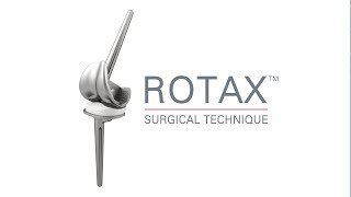 HINGE KNEE PROSTHESIS ROTAX™ Surgical Technique [upl. by Claude377]