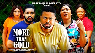 MORE THAN GOLD SEASON 3 MALEEK MILTONS MIKE GODSON IFY EZE 2024 LATEST AFRICAN MOVIE [upl. by Rosane793]