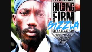 SIZZLA  HOLDING FIRM KILLAMANJARO DUBPLATE MIX 2012 [upl. by Yettie26]