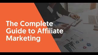 COMPLETE STEPBYSTEP AFFILIATE MARKETING GUIDE [upl. by Erline]