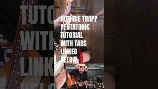 Guthrie Trapp Lesson with Tabs shorts [upl. by Berard]