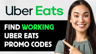 How To Find Working Uber Eats Promo Codes 2024 Step By Step Guide [upl. by Naj575]