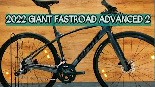 2022 GIANT FASTROAD ADVANCED 2 [upl. by Ainnet]