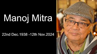 Manoj Mitra [upl. by Cynarra572]