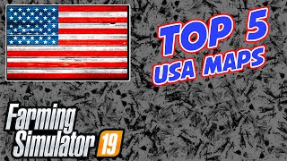 Top 5 US Maps For Console  Farming Simulator 19 [upl. by Adel]