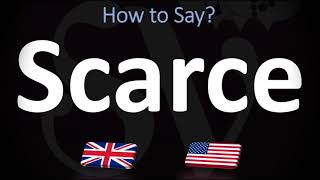 How to Pronounce Scarce 2 WAYS UKBritish Vs USAmerican English Pronunciation [upl. by Schecter]