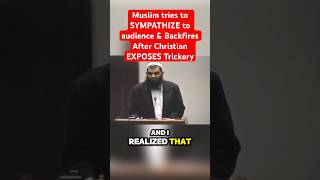 Muslim tries to SYMPATHIZE Audience amp BACKFIRES after Christian Exposes Trickery christian muslim [upl. by Huberty]