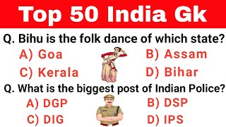 Top 50 India Gk  Multiple choice gk question answer  Competitive exams  Lets Know Everything [upl. by Akkeber]