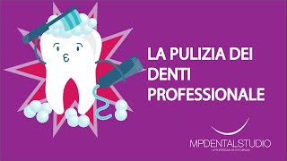 La pulizia dei denti  Scopri ligiene orale professionale adatta a te [upl. by Nosylla]