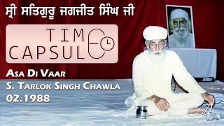 Old Recording  Asa Di Vaar  STarlok S Chawla  021988  Sri Satguru Jagjit Singh Ji  Namdhari [upl. by Sheena]