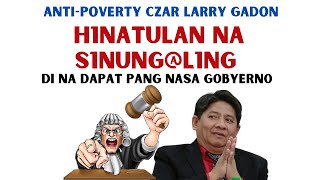 Supreme Court LARRY GADON quotSlNU NGA LlNGquot DI DAPAT NA SA G0BYERN0 PA [upl. by Enawyd273]