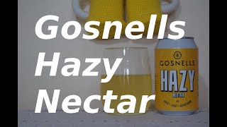 Gosnells Hazy Nectar [upl. by Aruon]