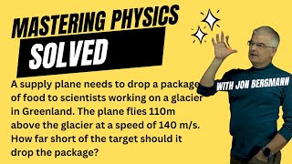 Mastering Physics Solved A supply plane needs to drop a package of food to scientists working [upl. by Hintze]