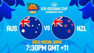 LIVE  FINAL Australia v New Zealand  FIBA U15 Womens Oceania Cup 2024 [upl. by Desireah]