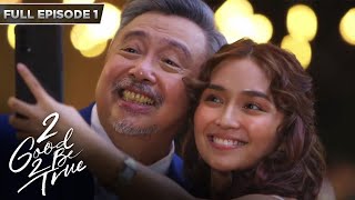 ENG SUBS Full Episode 1  2 Good 2 Be True  Kathryn Bernardo Daniel Padilla [upl. by Nedlog]