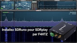 Comment installer SDRuno pour votre SDRplay [upl. by Patrich]