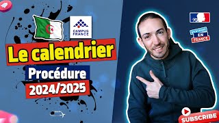 Le calendrier de la procédure 20242025 Campus France Algerie WalidPH [upl. by Clem]