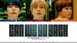 NCT DOJAEJUNG  NCT DJJ 엔시티 도재정  Can we go back 후유증 Lyrics Color CodedHanRomEng [upl. by Adnert]