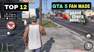 TOP 12 😱 Realistic GTA V Fan Made Games For Mobile That Will Blow Your Mind [upl. by Eitsirhc]