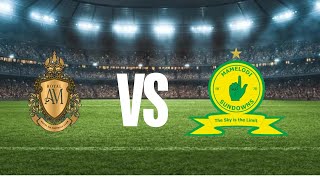 ROYAL AM VS MAMELODI SUNDOWNS [upl. by Durgy]