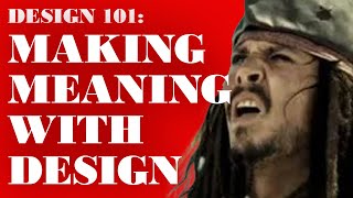 Design 101 Making Meaning of the Mess [upl. by Oralee175]