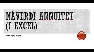 Nåverdi av annuitet [upl. by Wilkens222]