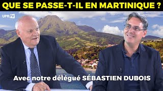 Que se passetil en Martinique  Avec notre délégué Sébastien Dubois [upl. by Anola]