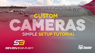 CUSTOM CAMERA VIEWS Simple Setup TUTORIAL microsoftflightsimulator msfs2020 msfs [upl. by Lledrac]