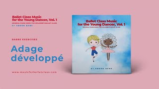 Adage développé  Ballet Class Music for Children [upl. by Ysak]