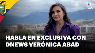 quotEl único que puede pedir mi renuncia es el pueblo ecuatorianoquot Verónica Abad en DNews [upl. by Herald]