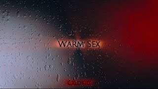 CxldKid  Warm Sex [upl. by Keldon533]