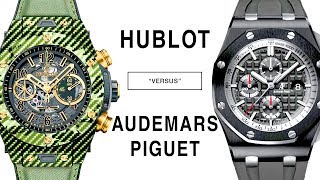 AUDEMARS PIGUET vs HUBLOT ROYAL OAK OFFSHORE BATTLES BIG BANG UNICO [upl. by Garlaand]