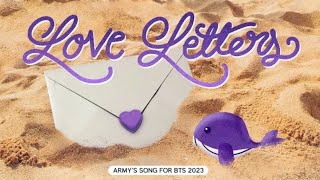 Armys song for BTS love letters official MV bts10thanniversary [upl. by Wappes572]