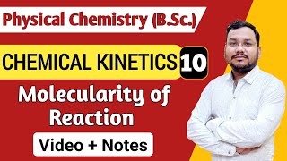 Molecularity of a Reaction  Chemical Kinetics BSc 1st Year  Physical Chemistry BSc 1st Year [upl. by Lledraw]