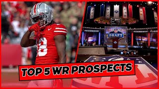 Way to Early Top 5 NFL Draft Wide Receiver Prospects [upl. by Yrneh]